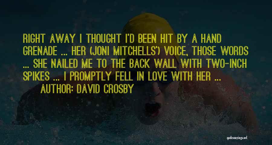 David Crosby Quotes 646110