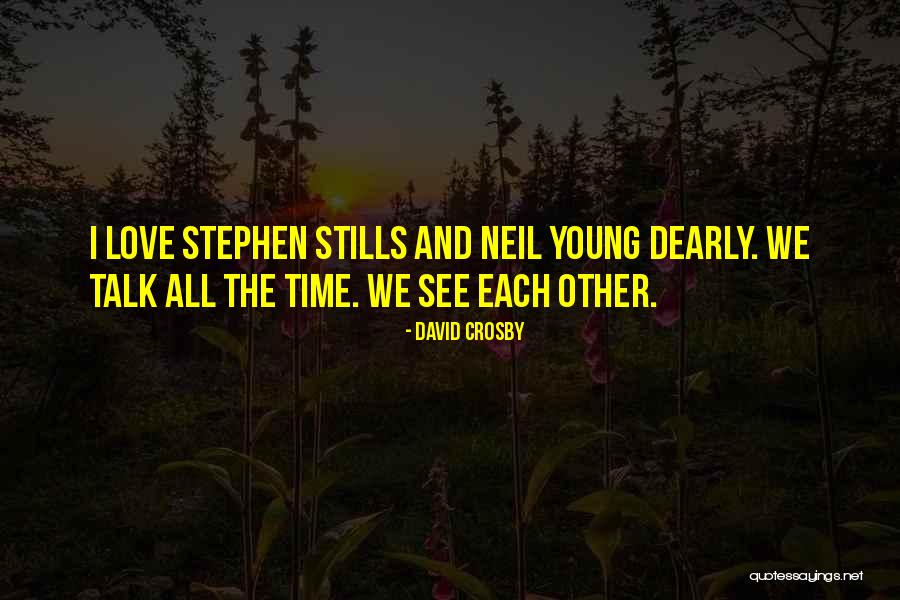 David Crosby Quotes 853900 David Crosby Quotes 853900