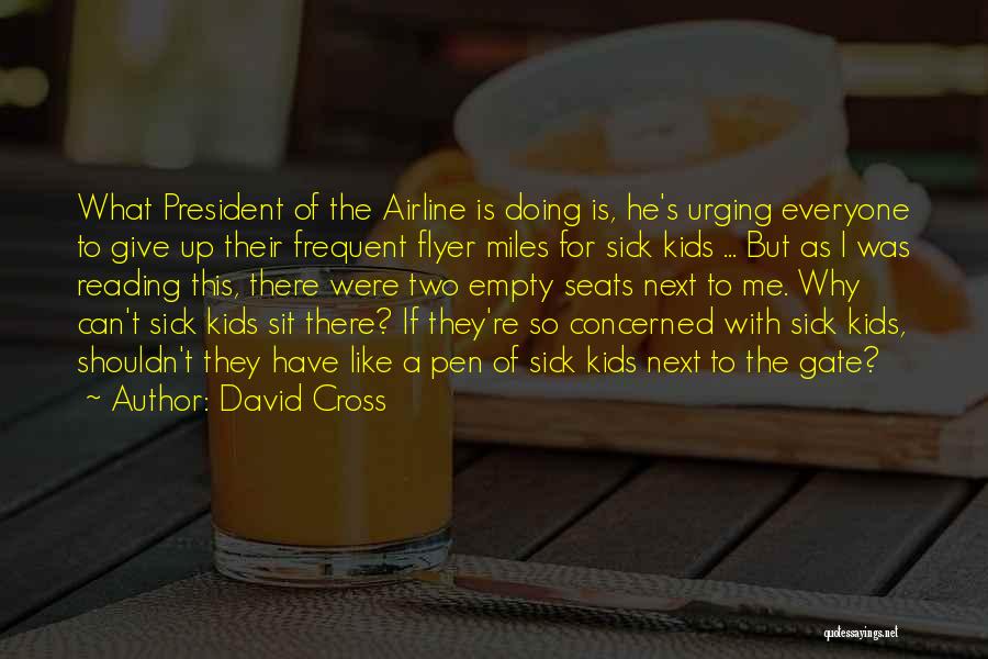 David Cross Quotes 1444221