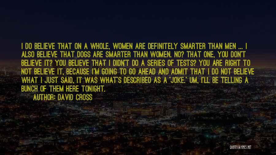 David Cross Quotes 1735995