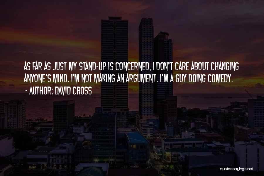 David Cross Quotes 1883430