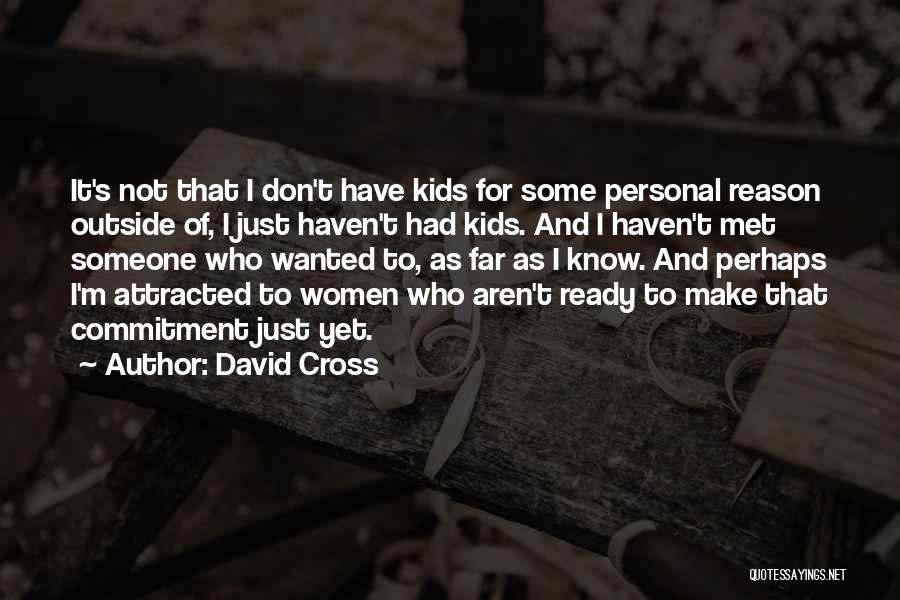 David Cross Quotes 1943280