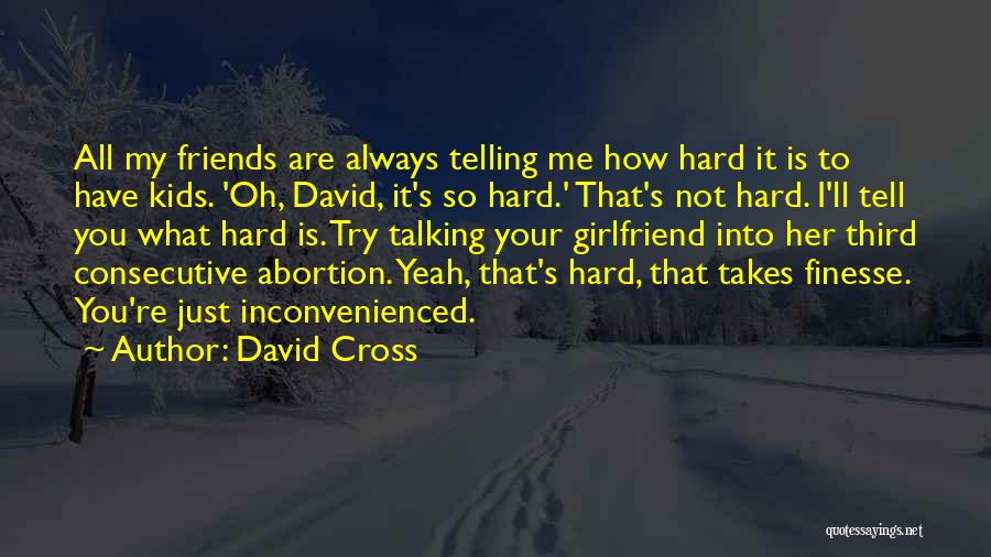 David Cross Quotes 199639