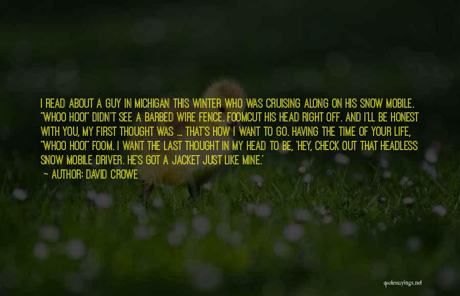 David Crowe Quotes 1641745