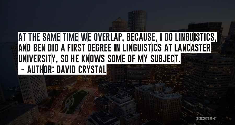 David Crystal Quotes 1882172