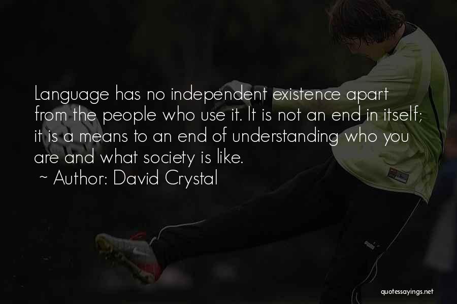 David Crystal Quotes 614976