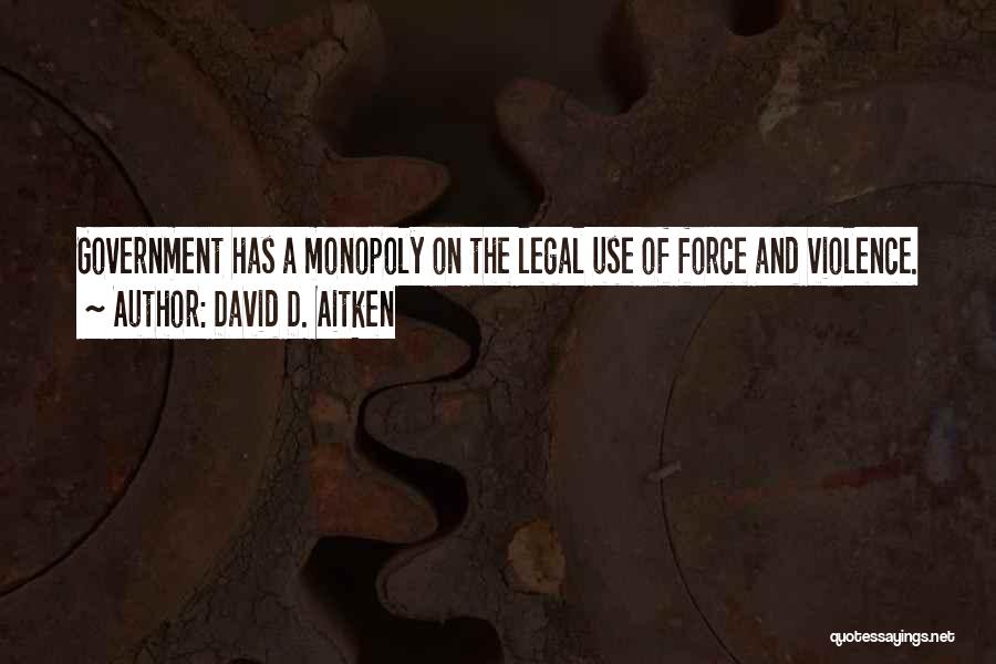 David D. Aitken Quotes 462086