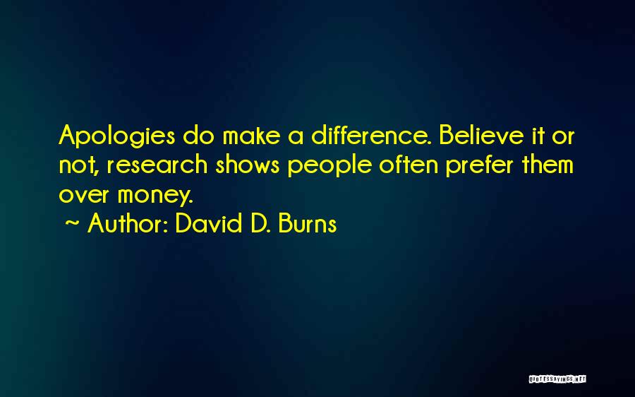 David D. Burns Quotes 1388310
