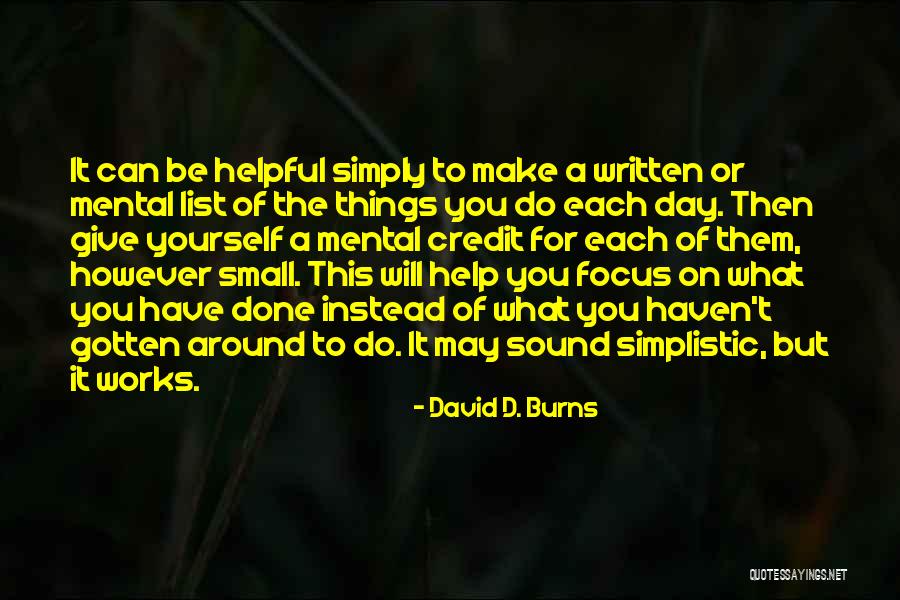 David D. Burns Quotes 1713384 David D. Burns Quotes 1713384