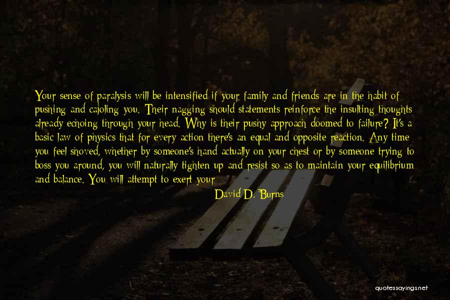David D. Burns Quotes 1838368 David D. Burns Quotes 1838368