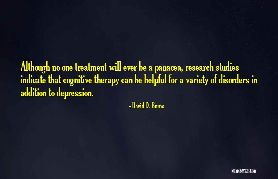 David D. Burns Quotes 1861240 David D. Burns Quotes 1861240