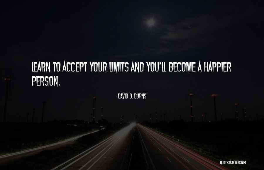 David D. Burns Quotes 195007 David D. Burns Quotes 195007