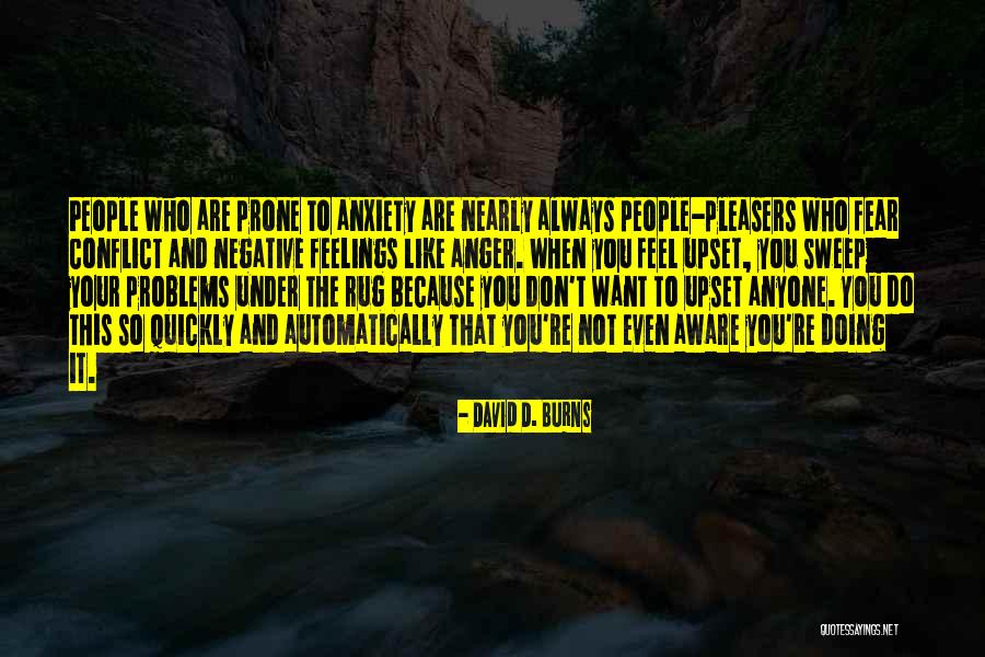 David D. Burns Quotes 2189026 David D. Burns Quotes 2189026