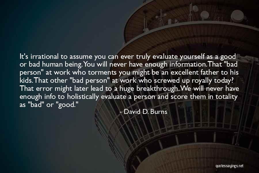 David D. Burns Quotes 690531 David D. Burns Quotes 690531