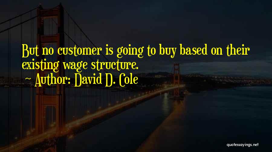 David D. Cole Quotes 2002067