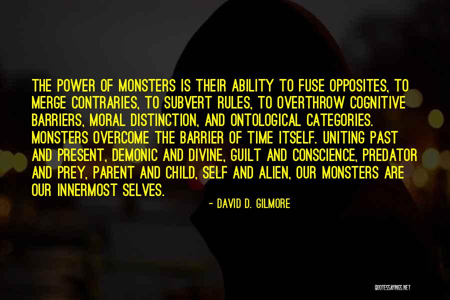 David D. Gilmore Quotes 1086271