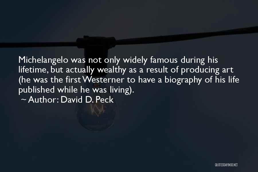 David D. Peck Quotes 1601347