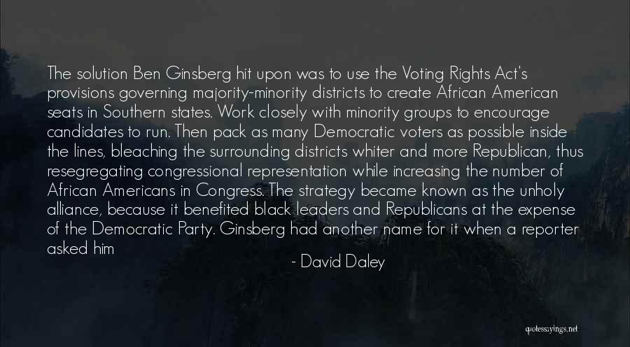 David Daley Quotes 1530178 David Daley Quotes 1530178