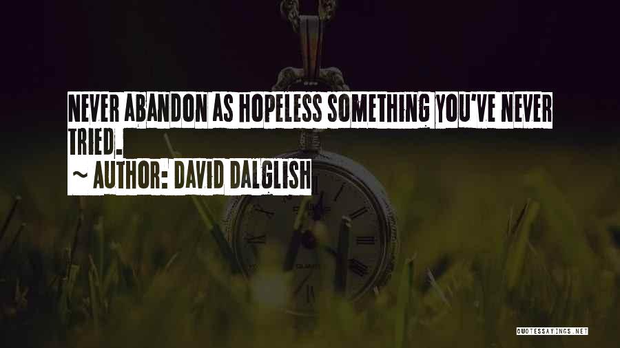 David Dalglish Quotes 1678329