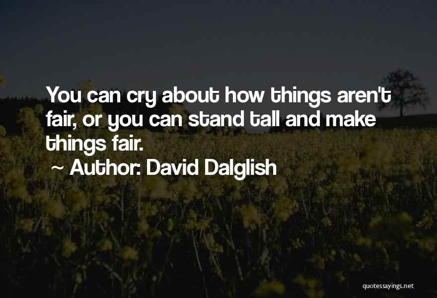 David Dalglish Quotes 730567