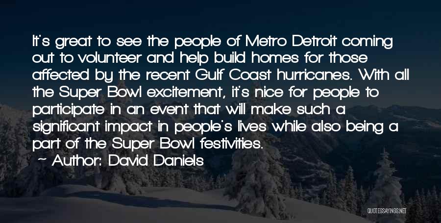 David Daniels Quotes 339710