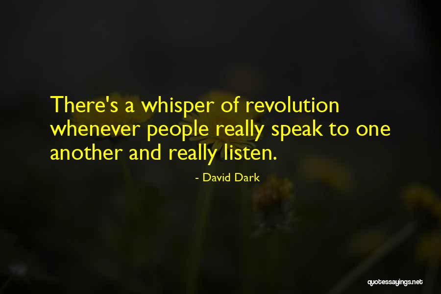 David Dark Quotes 1772277