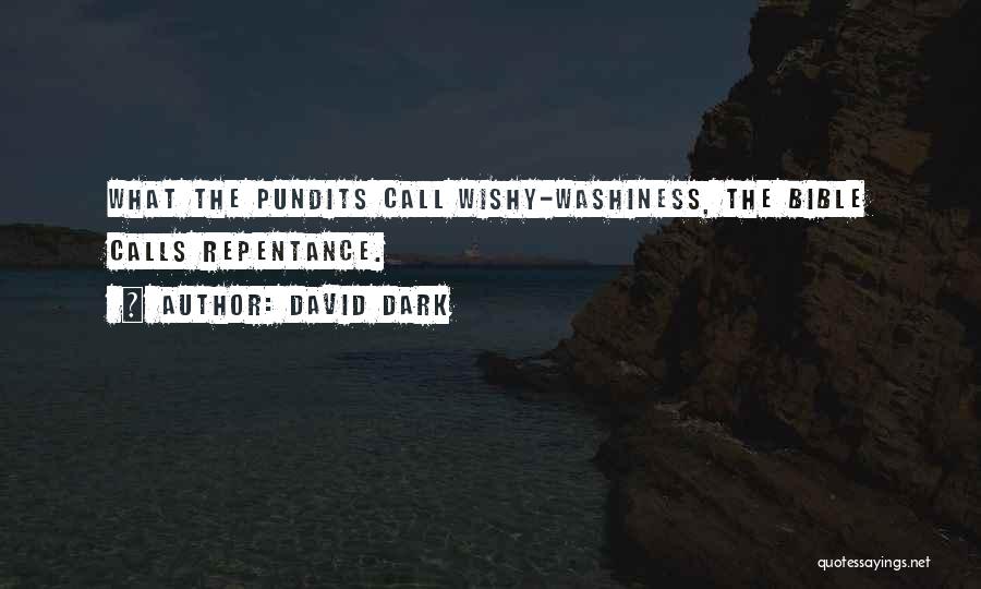 David Dark Quotes 635002