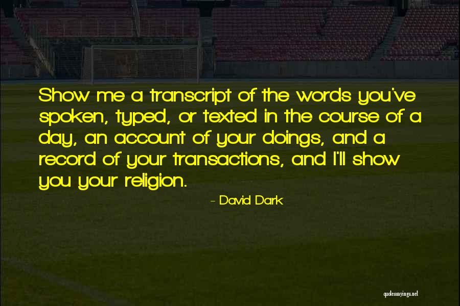 David Dark Quotes 637723