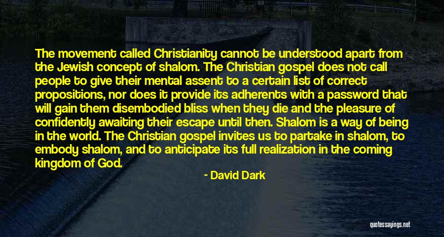 David Dark Quotes 864859