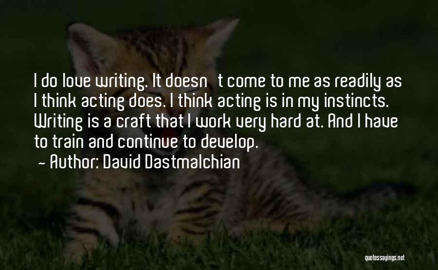 David Dastmalchian Quotes 256879