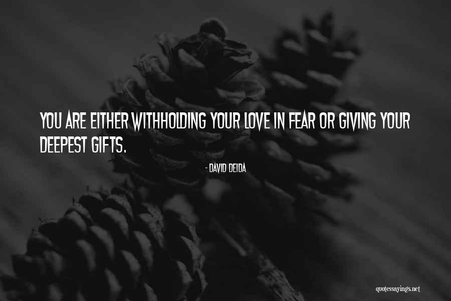 David Deida Quotes 1203617 David Deida Quotes 1203617