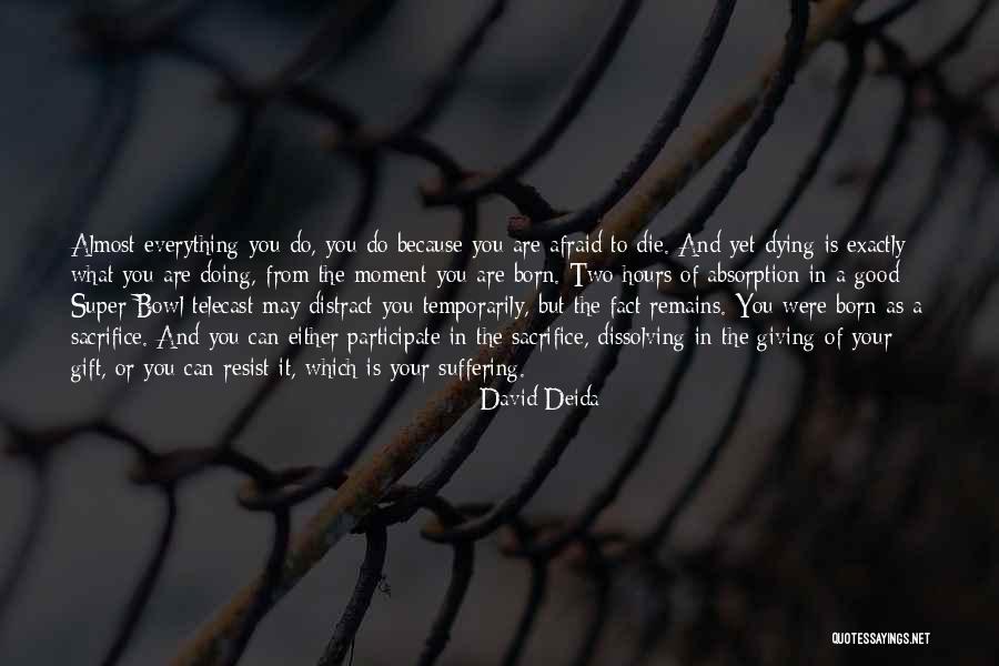 David Deida Quotes 1742523 David Deida Quotes 1742523