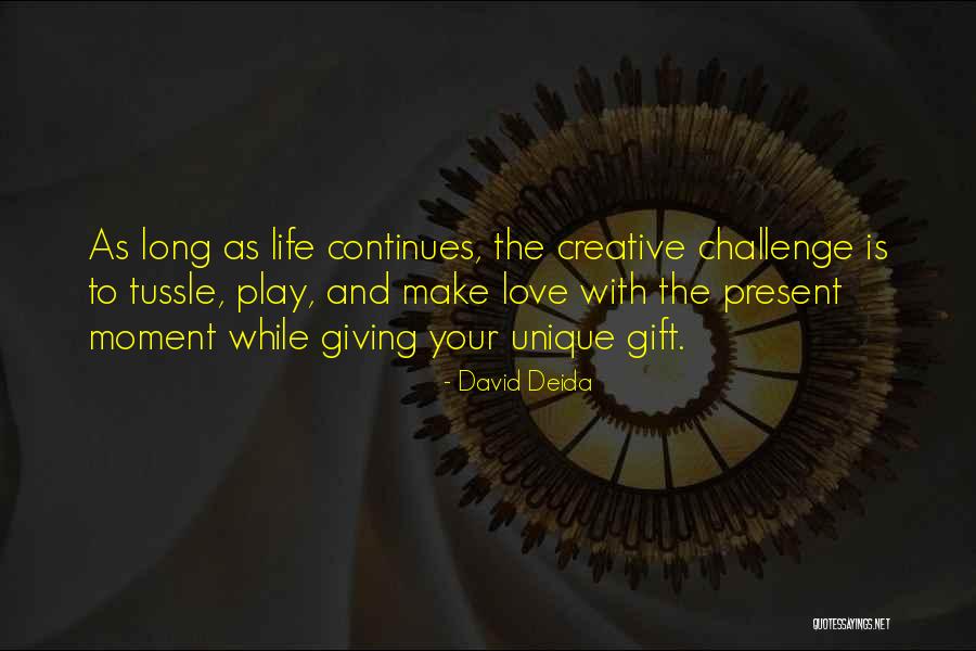 David Deida Quotes 2057140 David Deida Quotes 2057140