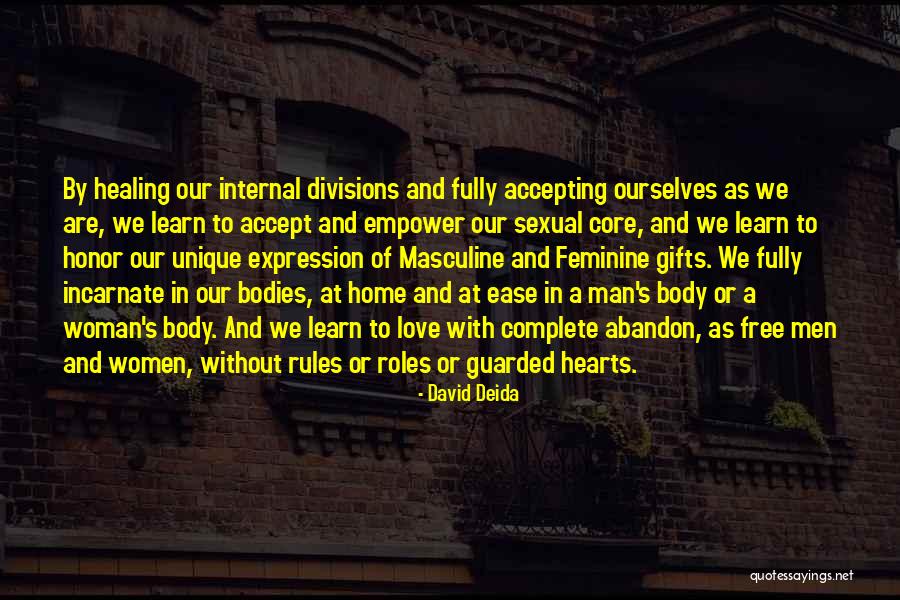 David Deida Quotes 334880 David Deida Quotes 334880