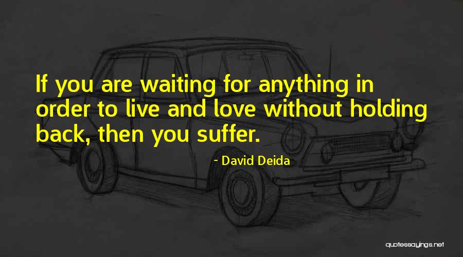 David Deida Quotes 717132 David Deida Quotes 717132