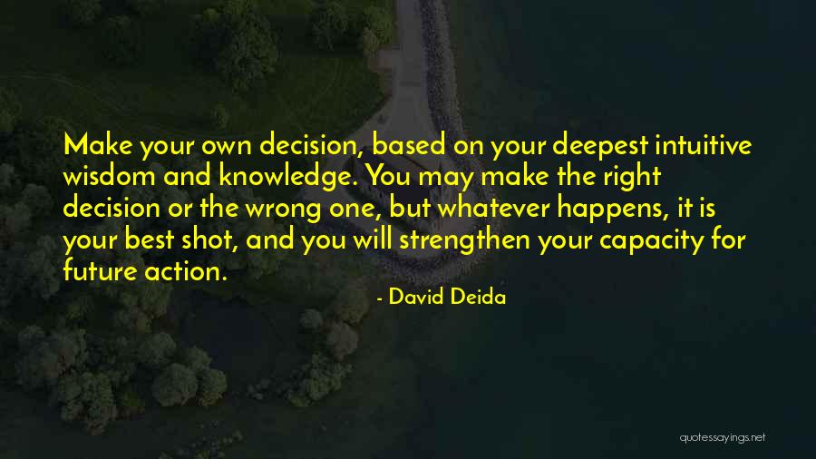 David Deida Quotes 735614 David Deida Quotes 735614