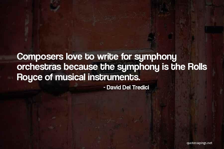 David Del Tredici Quotes 1956312 David Del Tredici Quotes 1956312