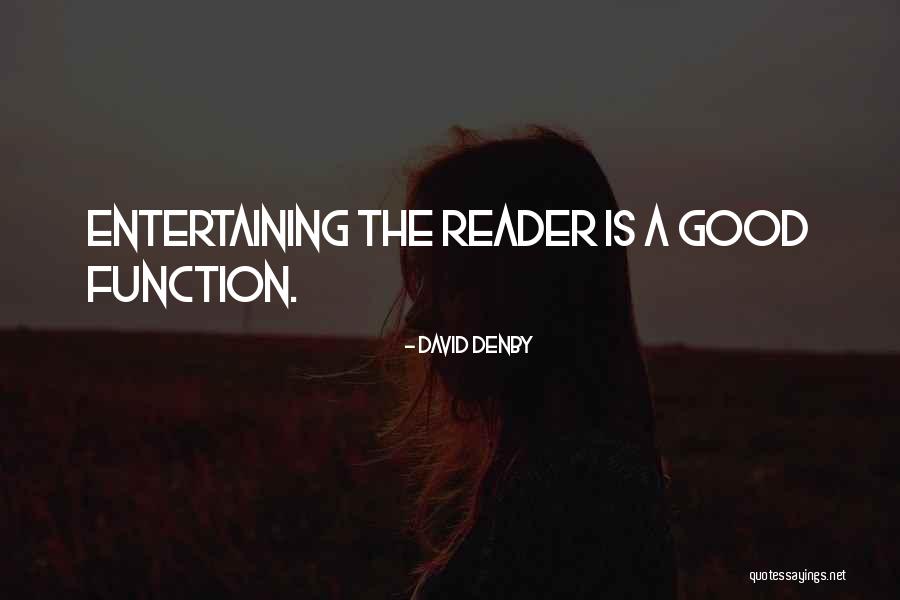 David Denby Quotes 1298321