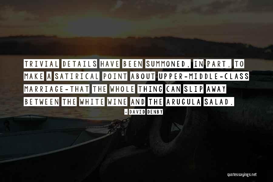 David Denby Quotes 1385273 David Denby Quotes 1385273