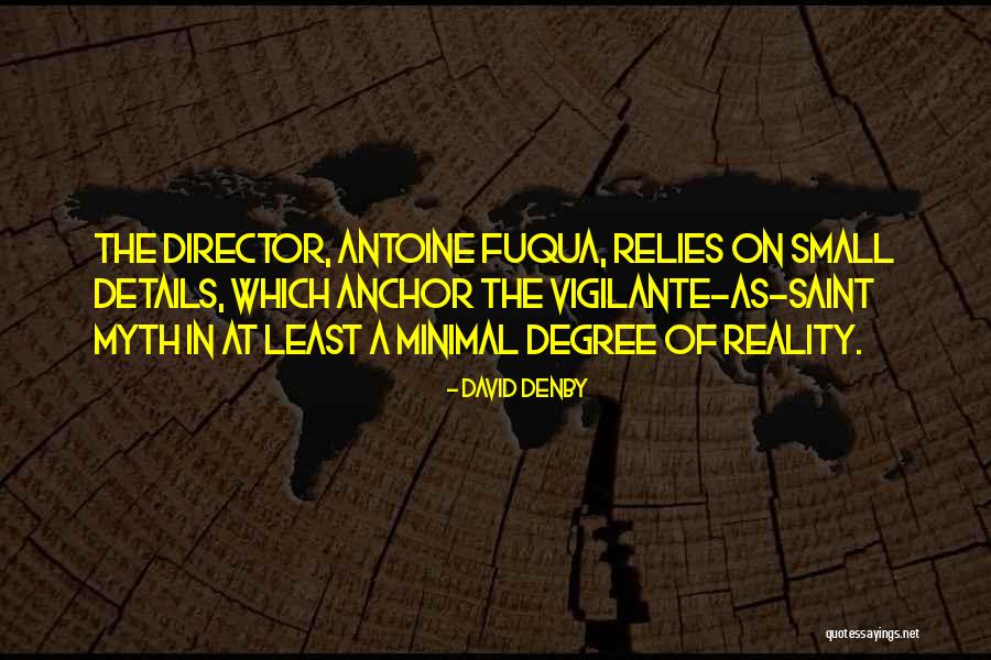 David Denby Quotes 1596346 David Denby Quotes 1596346