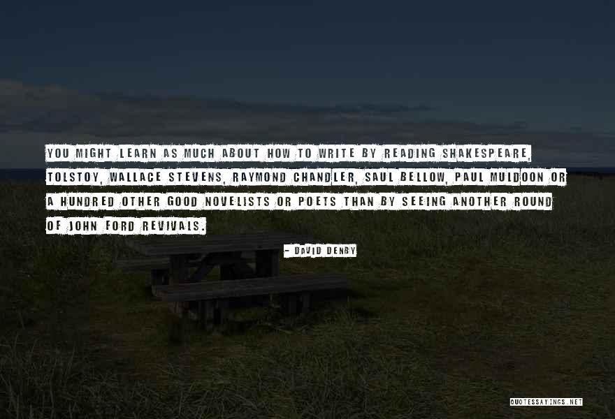 David Denby Quotes 1943219 David Denby Quotes 1943219