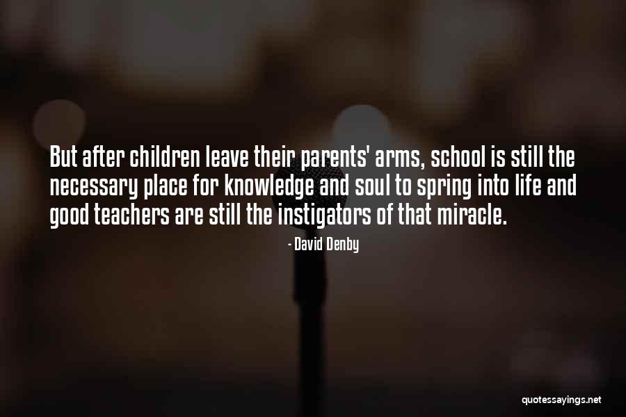David Denby Quotes 219937 David Denby Quotes 219937
