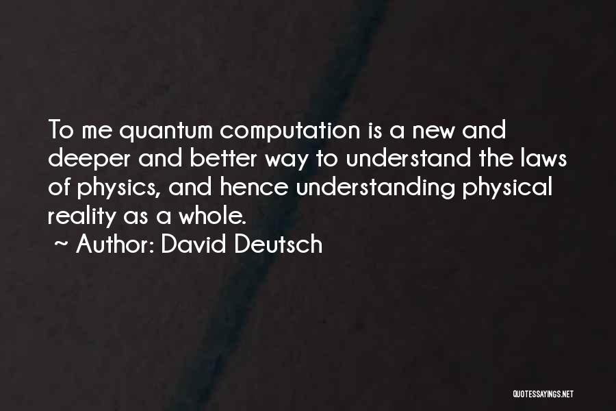 David Deutsch Quotes 2170023