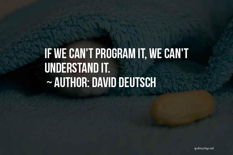 David Deutsch Quotes 335177