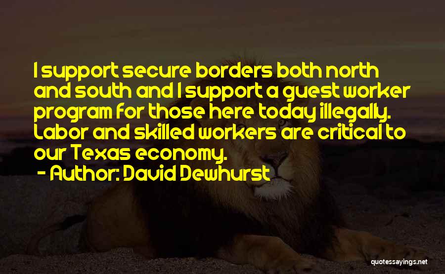 David Dewhurst Quotes 816276