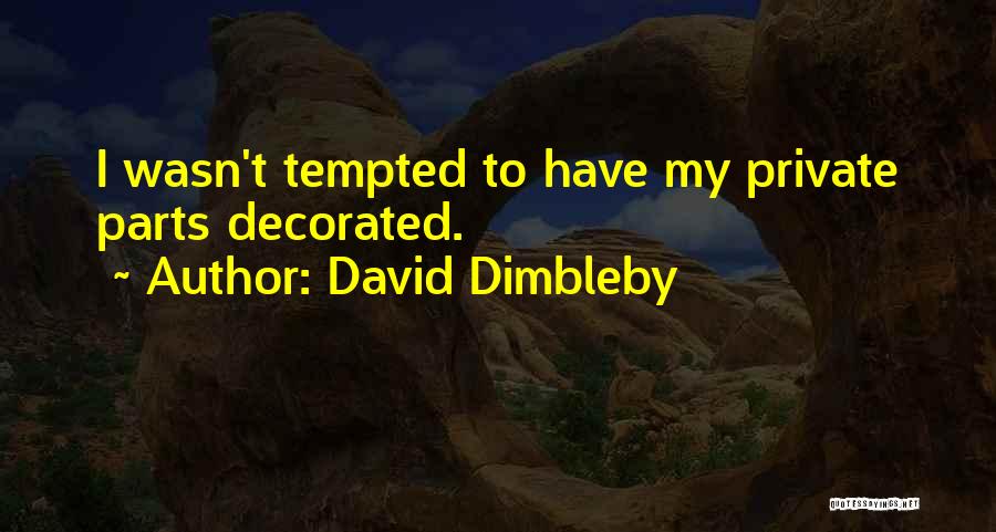 David Dimbleby Quotes 159569