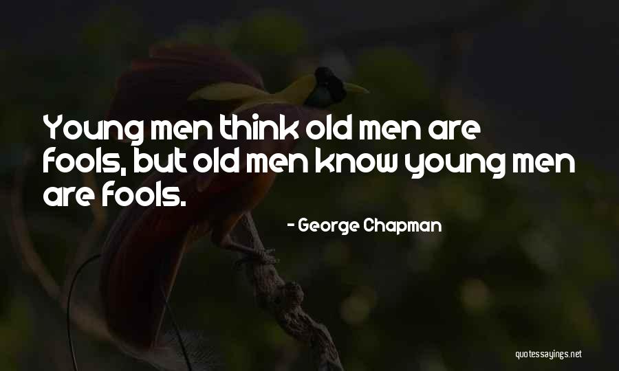 David Dingwall Quotes By George Chapman David Dingwall Quotes By George Chapman
