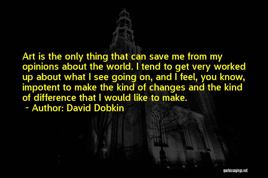 David Dobkin Quotes 1356149