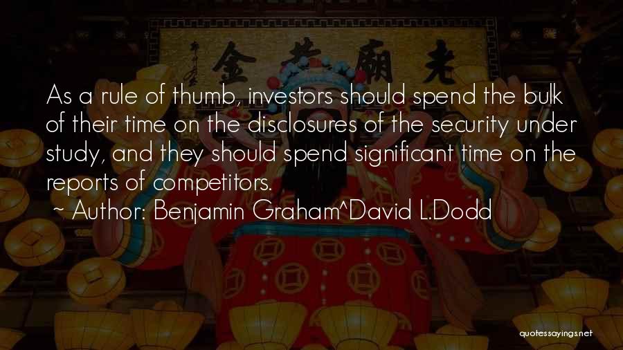 David Dodd Quotes By Benjamin Graham^David L.Dodd