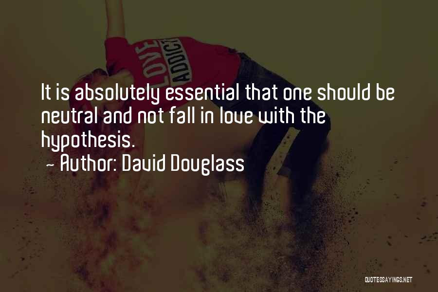 David Douglass Quotes 1160629